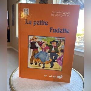 La petite Fadette” Edition 10 children’s hardcover book in French.